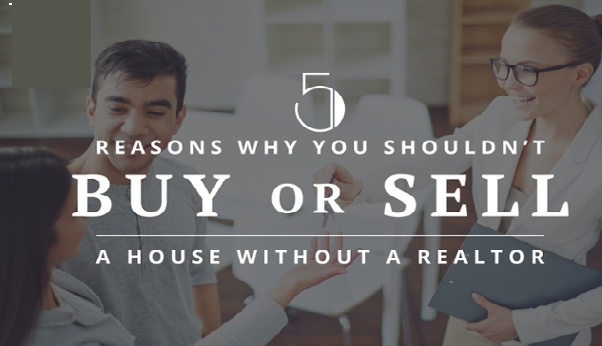 Why you shouldn’t buy or sell a house without a real estate agent. 1 1