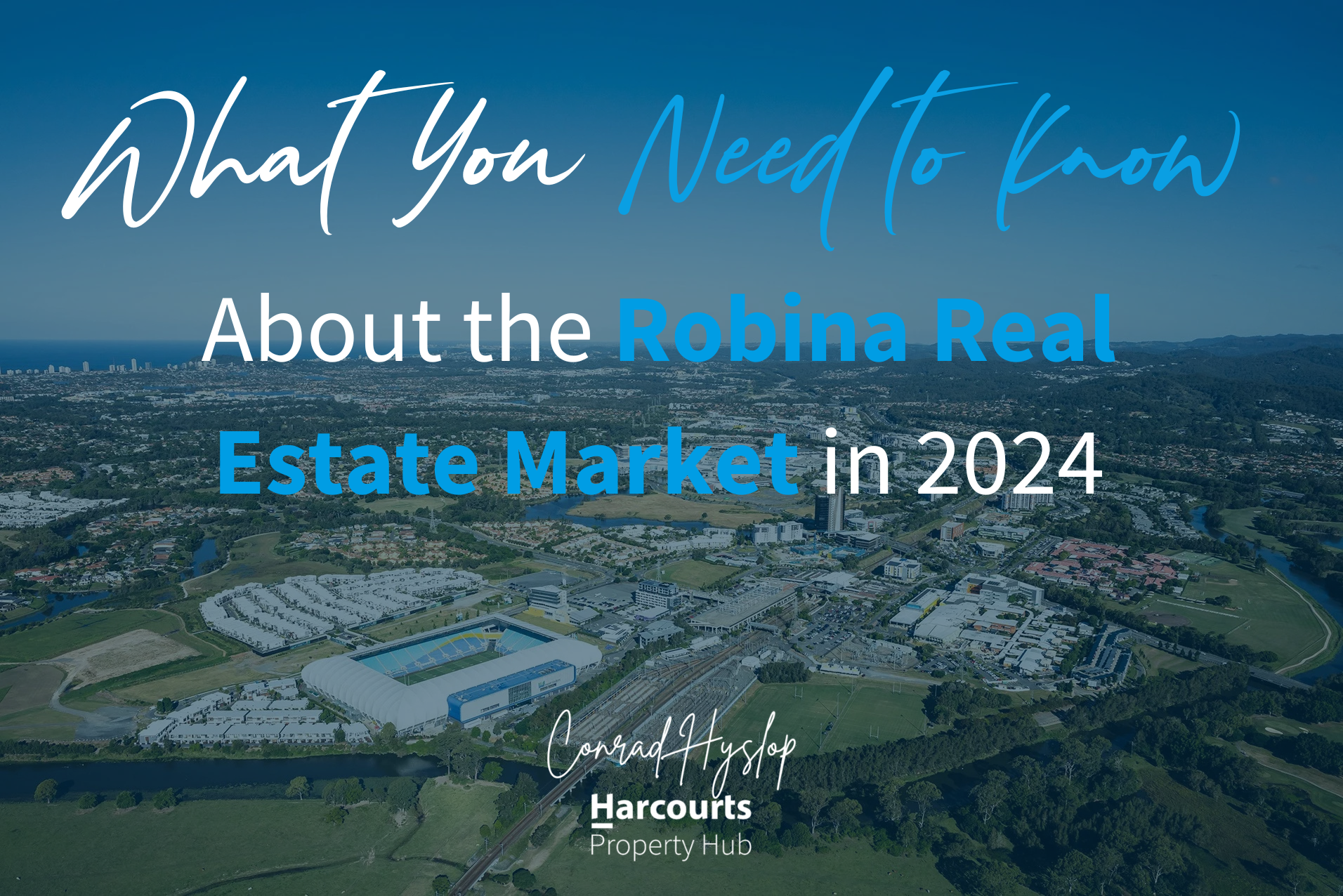 What You Need to Know About the Robina Real Estate Market in 2024