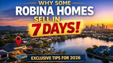 Why Some Robina Homes Sell in 7 Days