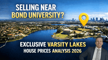 Selling Near Bond University: Exclusive Varsity Lakes House Prices Analysis 2026