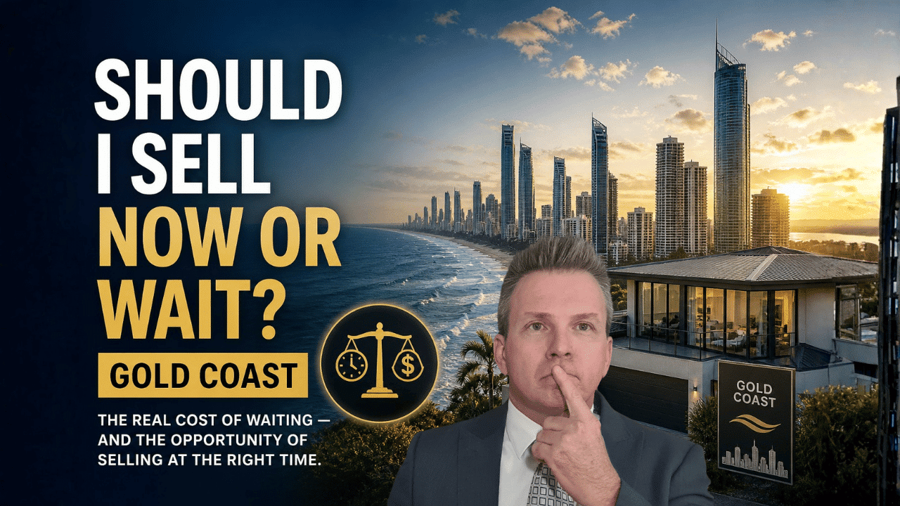 Should I Sell Now or Wait Gold Coast?